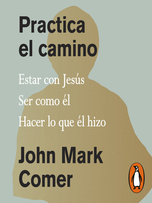 Title details for Practica el camino by John Mark Comer - Available